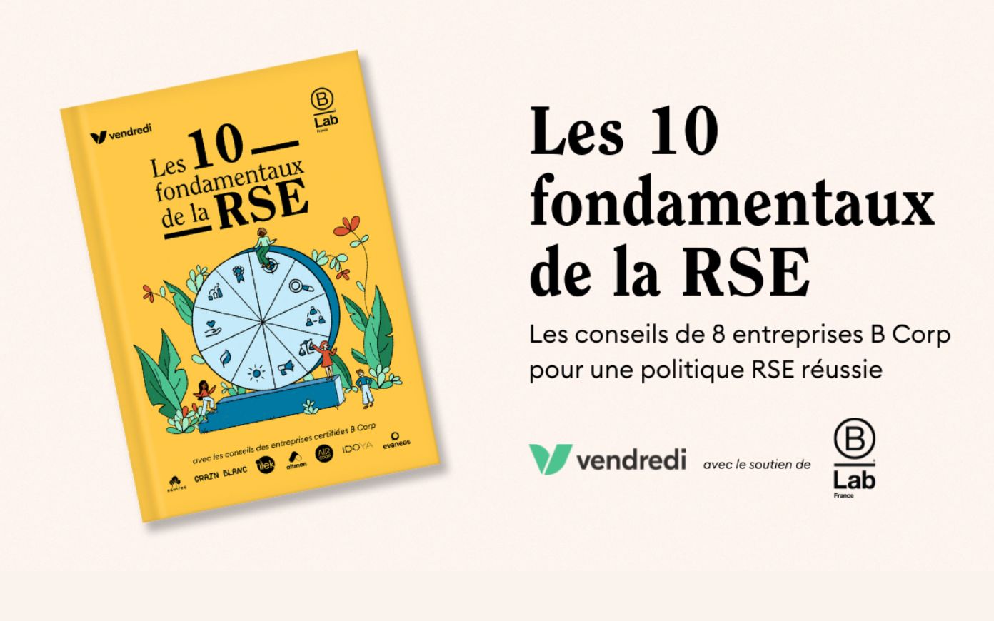 8 Entreprises Certifiées B Corp Publient Un Guide Sur Les 10 ...